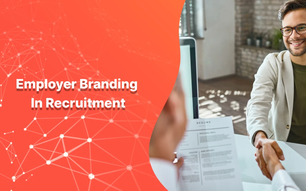 What is Employer Branding in Recruitment? - blog techitopia